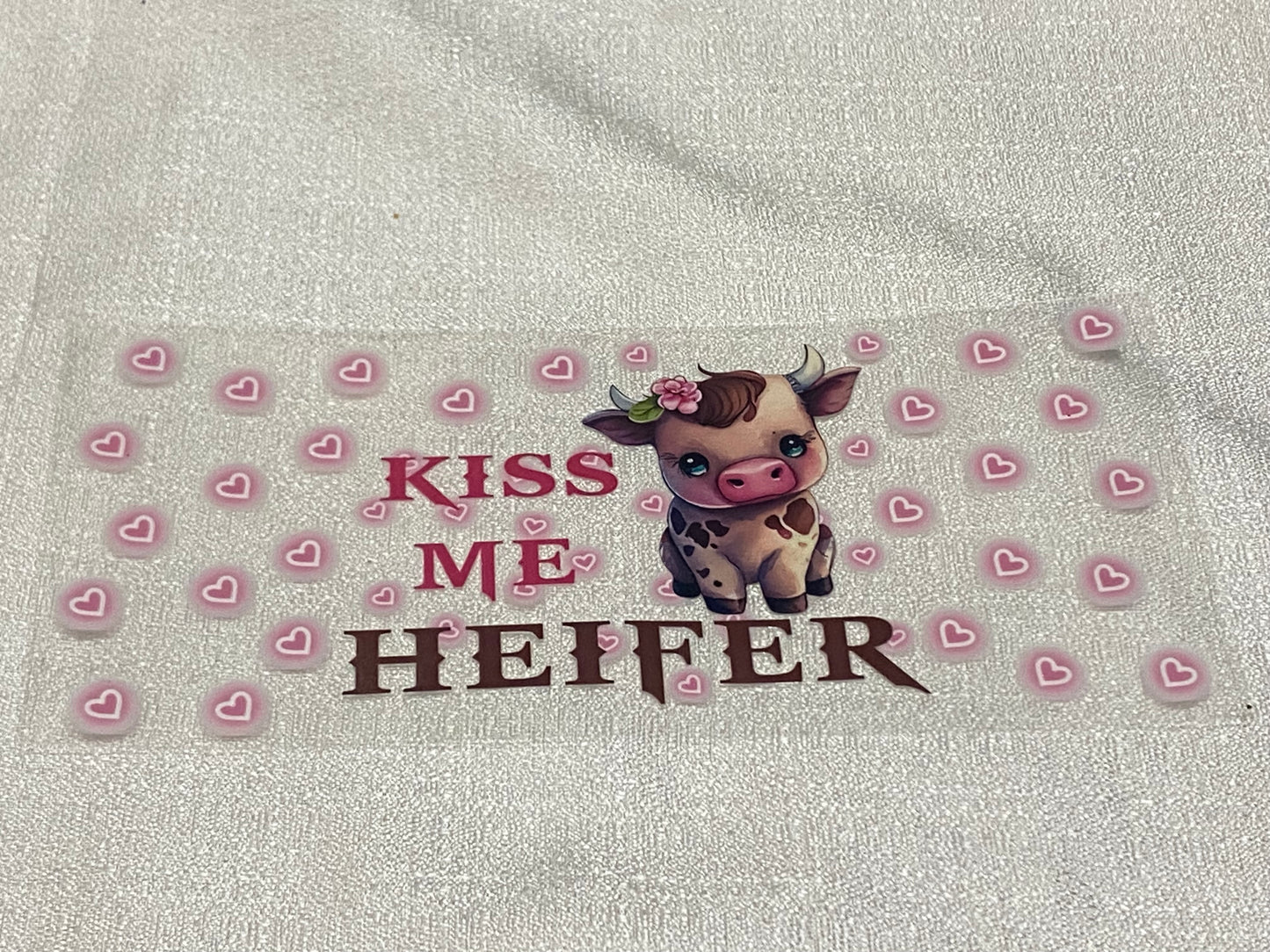 kiss me heifer