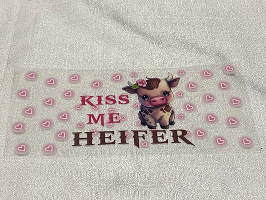 kiss me heifer
