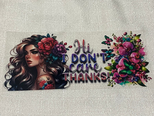I don’t care, thanks